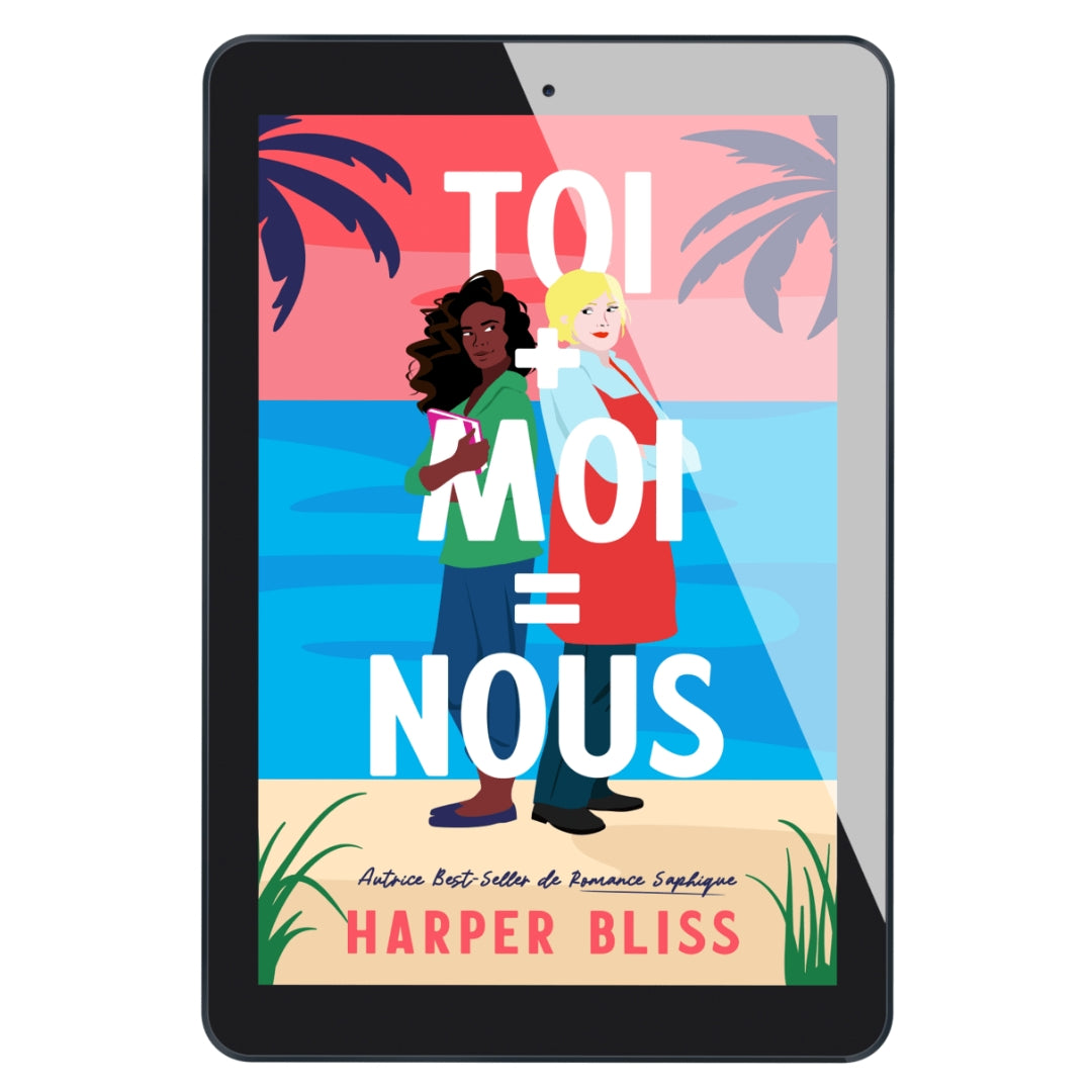 Toi + moi = nous (E-BOOK)