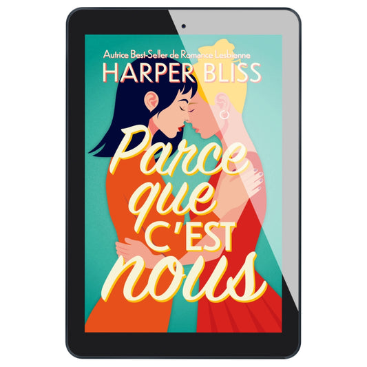 Parce que c'est nous (E-BOOK)