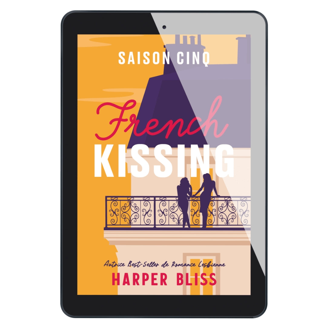 French Kissing: Saison Cinq (E-BOOK)